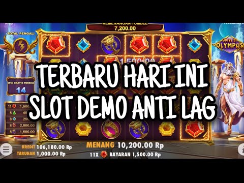 demo slot anti lag